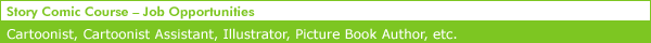Story Comic Course &ndash; Job Opportunities